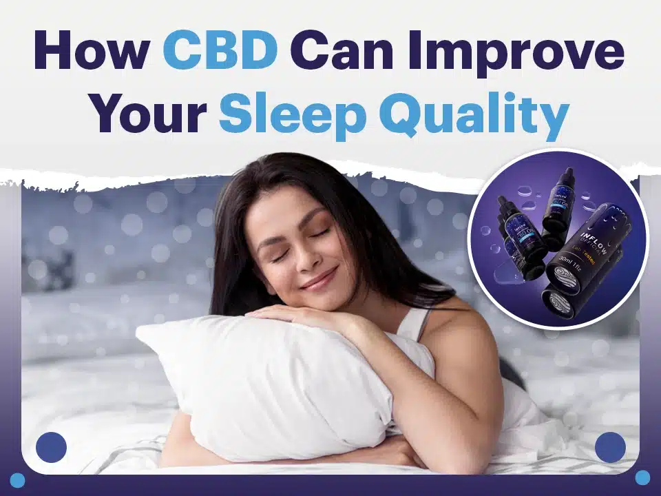 How CBD Can Improve Your Sleep Quality